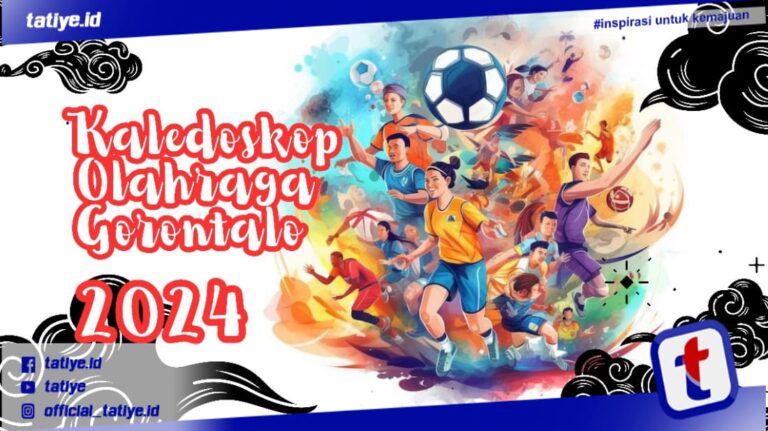 “Peluang Olahraga di Gorontalo 2024: Kejutan dan Inovasi”